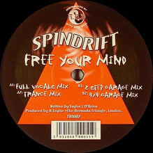 Load image into Gallery viewer, Spindrift (2) : Free Your Mind (12")