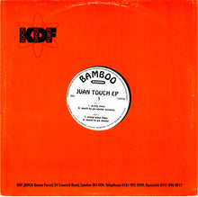 Load image into Gallery viewer, Juan-Touch : Juan Touch EP (12")