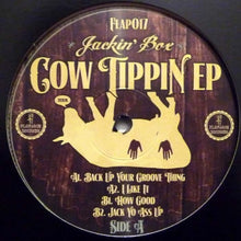 Load image into Gallery viewer, Jackin' Box* : Cow TippiN EP (12", EP)
