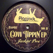 Load image into Gallery viewer, Jackin' Box* : Cow TippiN EP (12", EP)