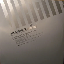 Load image into Gallery viewer, Mousse T. Feat. Emma Lanford : Fire (12")