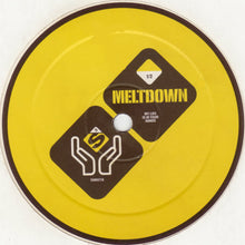 Load image into Gallery viewer, Meltdown : My Life Is In Your Hands (12")