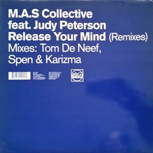 Load image into Gallery viewer, M.A.S. Collective : Release Your Mind (Remixes) (12")
