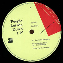 Load image into Gallery viewer, Zoo Look : People Let Me Down EP (12")