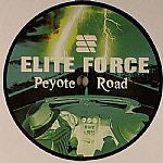 Load image into Gallery viewer, Elite Force : Peyote Road (12")