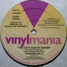 Load image into Gallery viewer, Eleanore Mills : You Can't Have My Dreams (12")