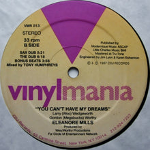 Load image into Gallery viewer, Eleanore Mills : You Can't Have My Dreams (12")
