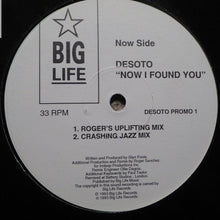 Load image into Gallery viewer, Desoto : Now I Found You (12", Promo)