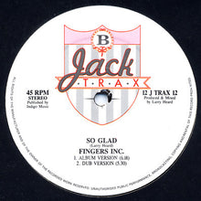 Load image into Gallery viewer, Fingers Inc. : So Glad (12", Ltd)