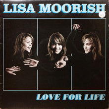 Load image into Gallery viewer, Lisa Moorish : Love For Life (12")