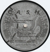 Load image into Gallery viewer, C. A. S. H.* : (... For The Love Of) Money (12")