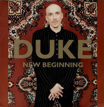 Load image into Gallery viewer, Duke : New Beginning (12")