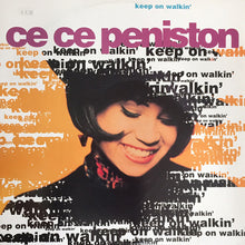 Load image into Gallery viewer, Ce Ce Peniston : Keep On Walkin' (12")