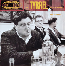 Load image into Gallery viewer, The Tyrrel Corporation : The Bottle (12", Single)
