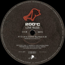 Load image into Gallery viewer, 200°C* : Love Bugs (12", Maxi)