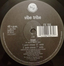 Load image into Gallery viewer, The Vibe Tribe* : Trust (12", Maxi)