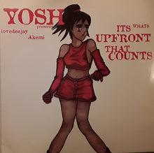 Load image into Gallery viewer, Yosh Presents Lovedeejay Akemi : It's What's Upfront That Counts (12", Single)