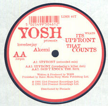 Load image into Gallery viewer, Yosh Presents Lovedeejay Akemi : It's What's Upfront That Counts (12", Single)