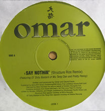 Load image into Gallery viewer, Omar : Say Nothin' (2x12", Promo)