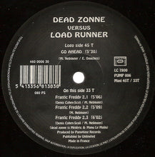 Load image into Gallery viewer, Dead Zonne vs. Load Runner : Frantic Freddy (12")