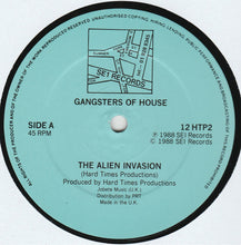 Load image into Gallery viewer, Gangsters Of House : The Alien Invasion (12")
