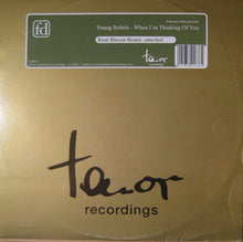 Load image into Gallery viewer, Francesco Diaz & Young Rebels : When I'm Thinking Of You (12")