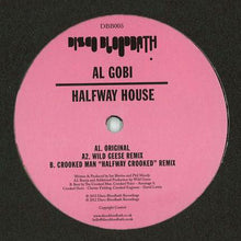 Load image into Gallery viewer, Al Gobi : Halfway House (12")
