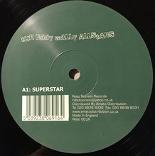 Load image into Gallery viewer, The Eddy Wally Allstars : Superstar / Release Yourself (12")
