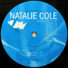 Load image into Gallery viewer, Natalie Cole : Livin' For Love (12")
