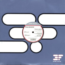 Load image into Gallery viewer, Tha Nookie : Future Shock (12")