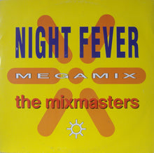 Load image into Gallery viewer, The Mixmasters* : Night Fever Megamix (12")