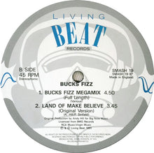 Load image into Gallery viewer, Bucks Fizz : Land Of Make Believe (12")