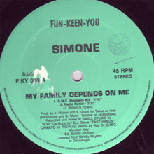 Load image into Gallery viewer, Simone : My Family Depends On Me (12")
