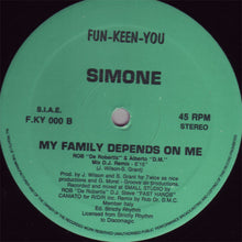 Load image into Gallery viewer, Simone : My Family Depends On Me (12")