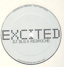 Load image into Gallery viewer, DJ DLG & RedRoche : Excited / Touch Me (12", Ltd, Promo)