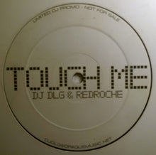 Load image into Gallery viewer, DJ DLG & RedRoche : Excited / Touch Me (12", Ltd, Promo)