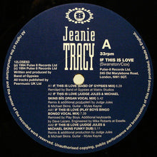 Load image into Gallery viewer, Jeanie Tracy : If This Is Love (12")