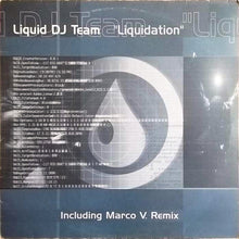 Load image into Gallery viewer, Liquid DJ Team : Liquidation (12")