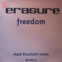 Load image into Gallery viewer, Erasure : Freedom (Mark Picchiotti Mixes) (12", Single, Promo, 3)