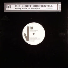 Load image into Gallery viewer, R.E.Light Orchestra : Going Back To My Roots (12")