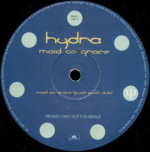 Load image into Gallery viewer, Hydra : Maid Of Grace (2x12", Promo)