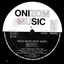 Load image into Gallery viewer, T.M.V. : You'd Never Know (Baby) (12")