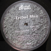 Load image into Gallery viewer, Tribal Man : That Sound (12")