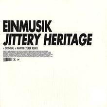 Load image into Gallery viewer, Einmusik : Jittery Heritage (12")