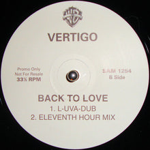 Load image into Gallery viewer, Vertigo (5) : Back To Love (12", Promo)
