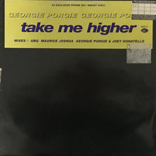 Load image into Gallery viewer, Georgie Porgie : Take Me Higher (Promo no1) (12")