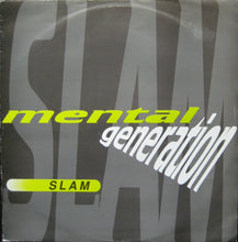 Load image into Gallery viewer, Mental Generation : Slam (12")