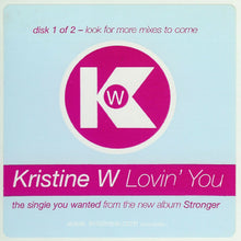Load image into Gallery viewer, Kristine W : Lovin' You (Disk 1 Of 2) (12", Promo)