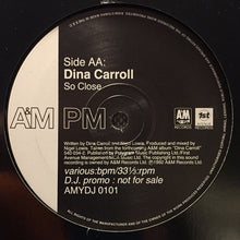 Load image into Gallery viewer, Dina Carroll : Why Did I Let You Go? / So Close (12", Promo)