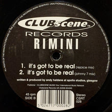 Load image into Gallery viewer, Rimini : It's Got To Be Real (12")